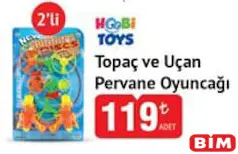 HOOBİ TOYS TOPAÇ VE UÇAN PERVANE OYUNCAĞI 2'Lİ fiyat ve kampanya bilgisi